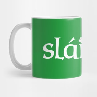 Slainte Mug